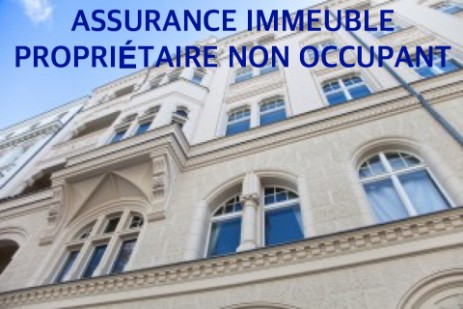 ASSURANCE PROPRIETAIRE NON OCCUPANT